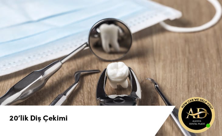 20’lik Diş Çekimi