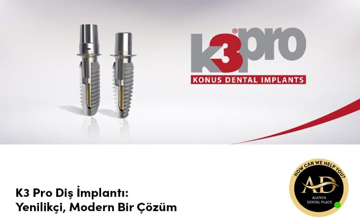 K3 Pro Diş İmplantı