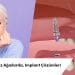 Tam Dişsiz Ağızlarda, Implant Çözümleri