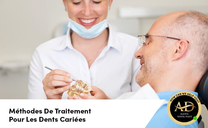 Méthodes De Traitement Pour Les Dents Cariées