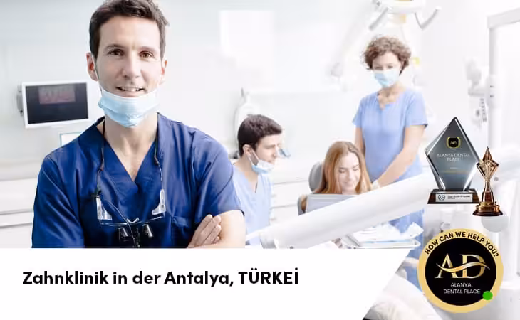 Antalya Zahnklinik und Zahnarzt